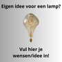 Maatwerk Lamp, maak jouw idee werkelijkheid!